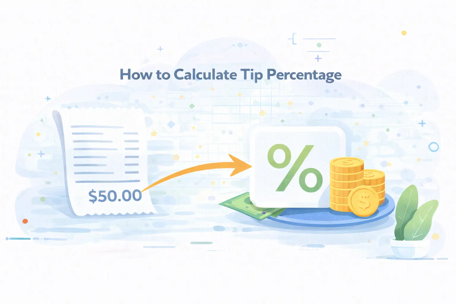How to Calculate Tip Percentage